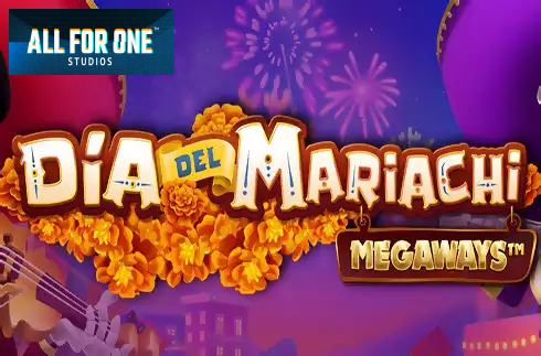 Dia del Mariachi Megaways